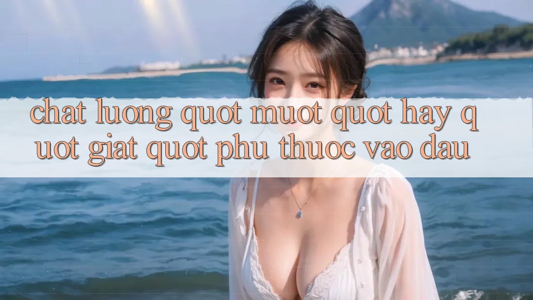 Chất Lượng " Mượt" Hay " Giật" Phụ Thuộc Vào Đâu? Chất Lượng " Mượt" Hay " Giật" Phụ Thuộc Vào Đâu?