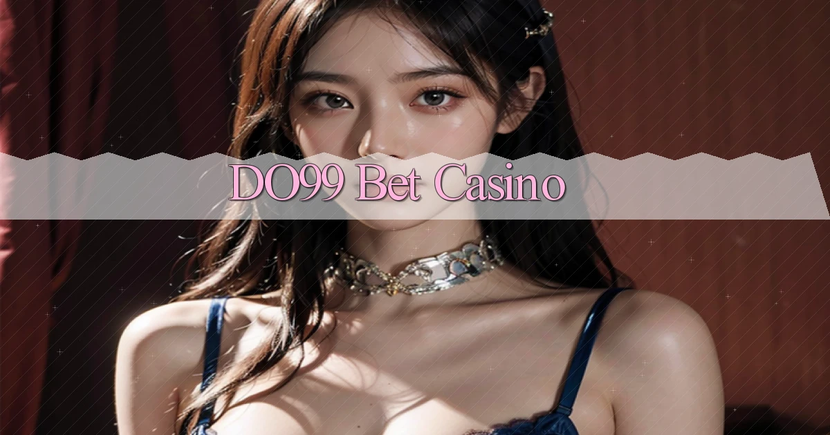 do99 bet casino