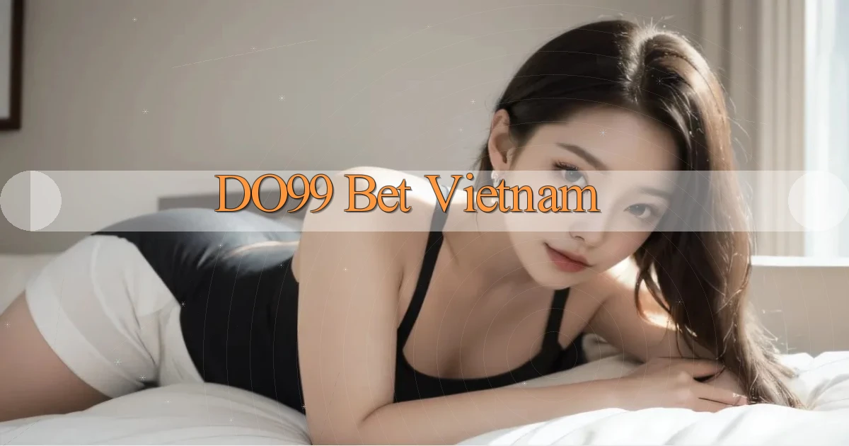 do99 bet vietnam