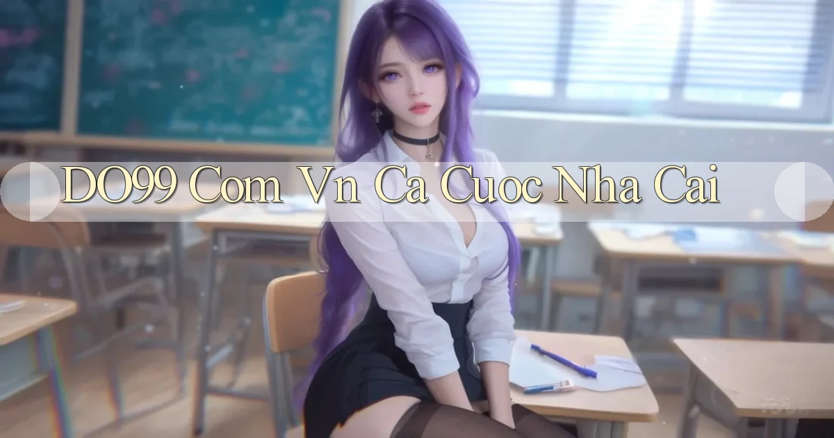 do99 com vn ca cuoc nha cai