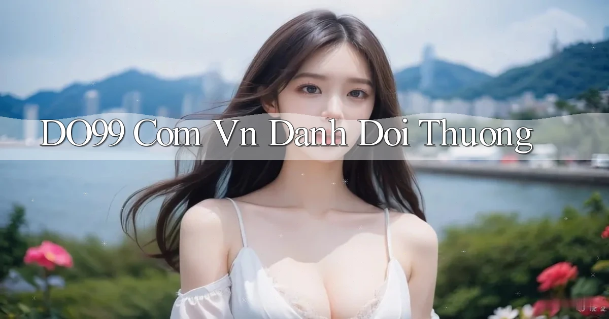 do99 com vn danh doi thuong