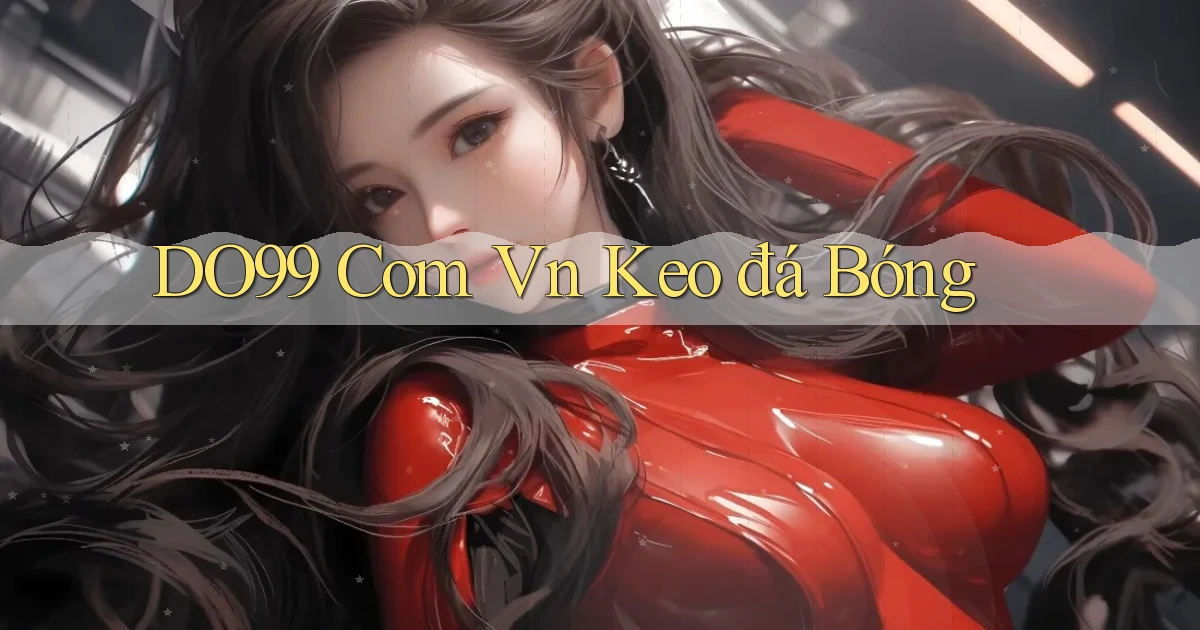do99 com vn keo đá bóng