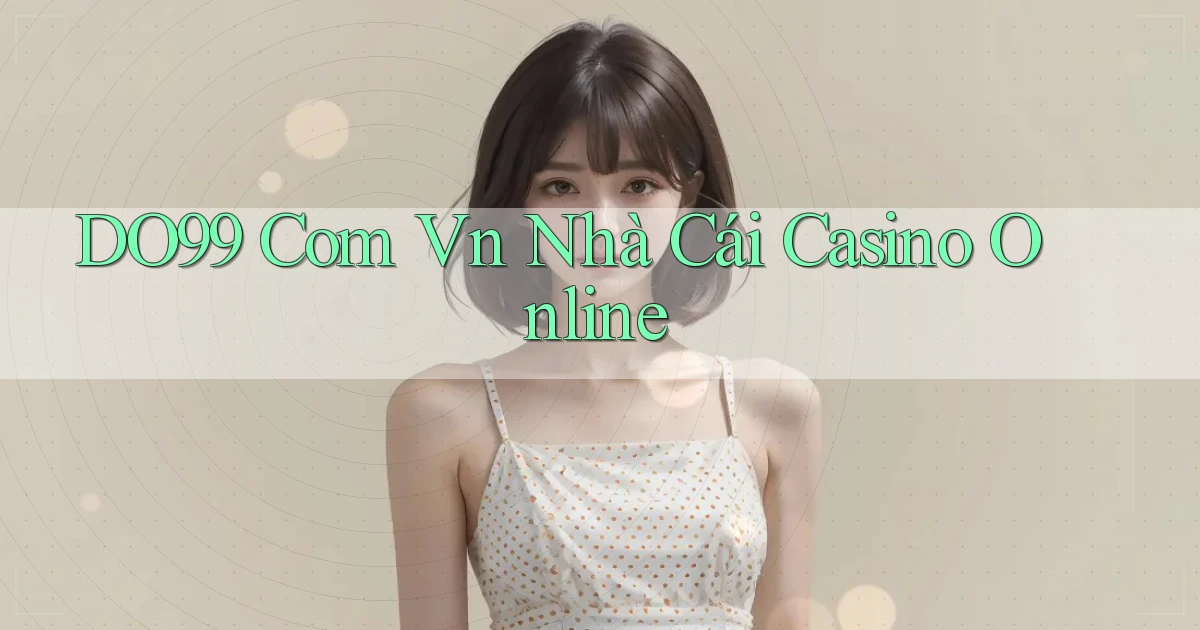 do99 com vn nhà cái casino online
