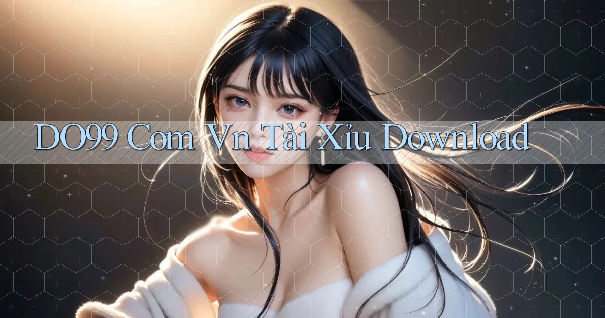 do99 com vn tài xỉu download