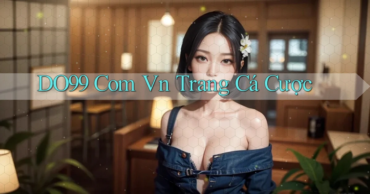 do99 com vn trang ca cuoc