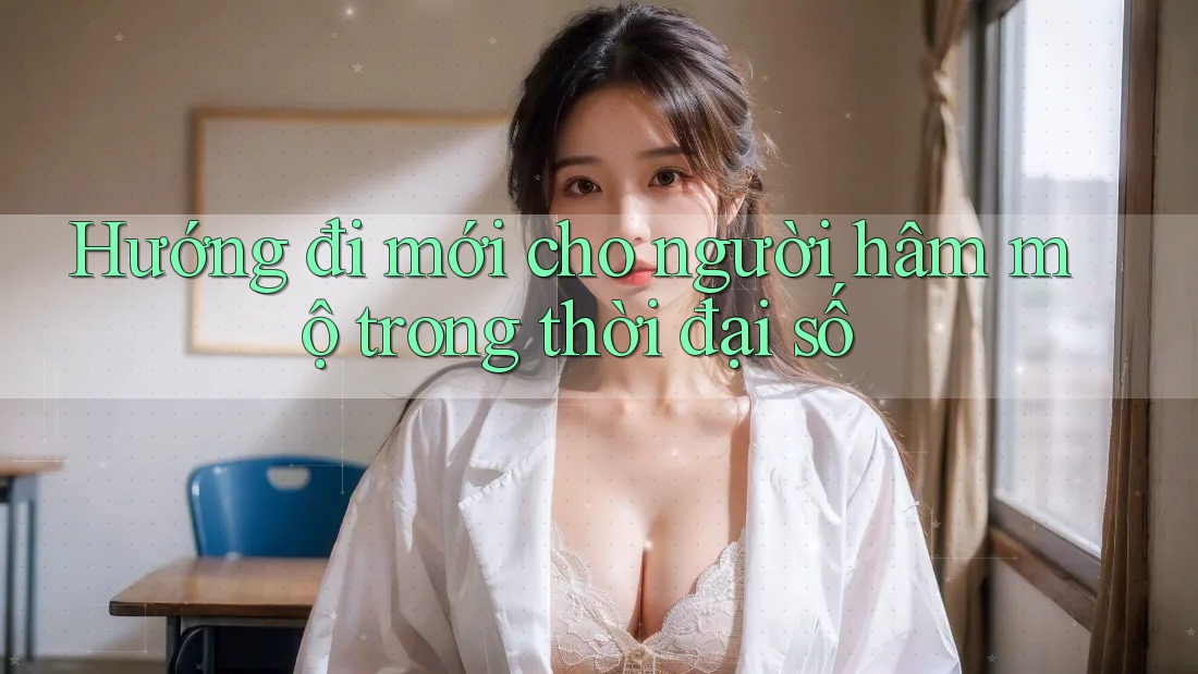 Hướng đi mới cho người hâm mộ trong thời đại số