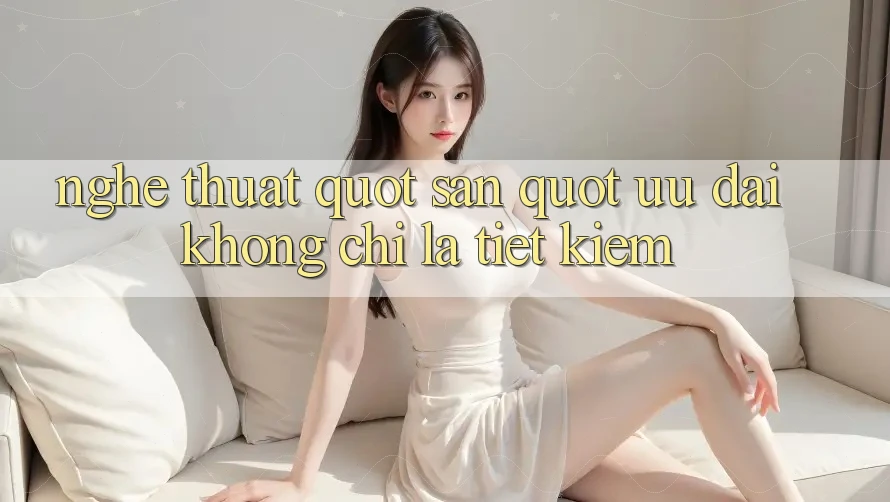 Nghệ Thuật " Săn" Ưu Đãi: Không Chỉ Là Tiết Kiệm